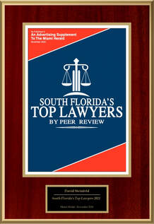 David Steinfeld Steinfeld was recognized as one of South Florida's Top Lawyers